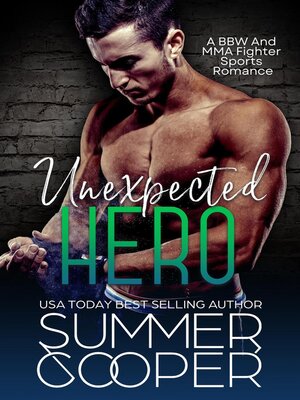 cover image of Unexpected Hero